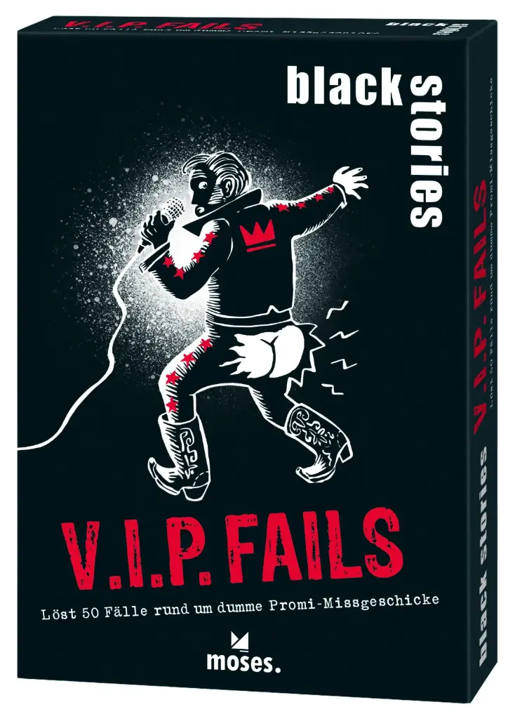 black stories – V.I.P. Fails