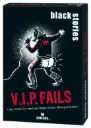 black stories – V.I.P. Fails