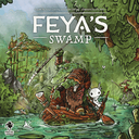 Die Sümpfe von Feya