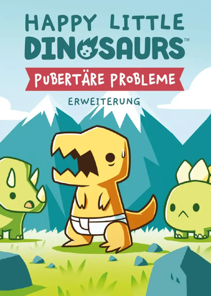 Happy Little Dinosaurs – Pubertäre Probleme (Erweiterung)