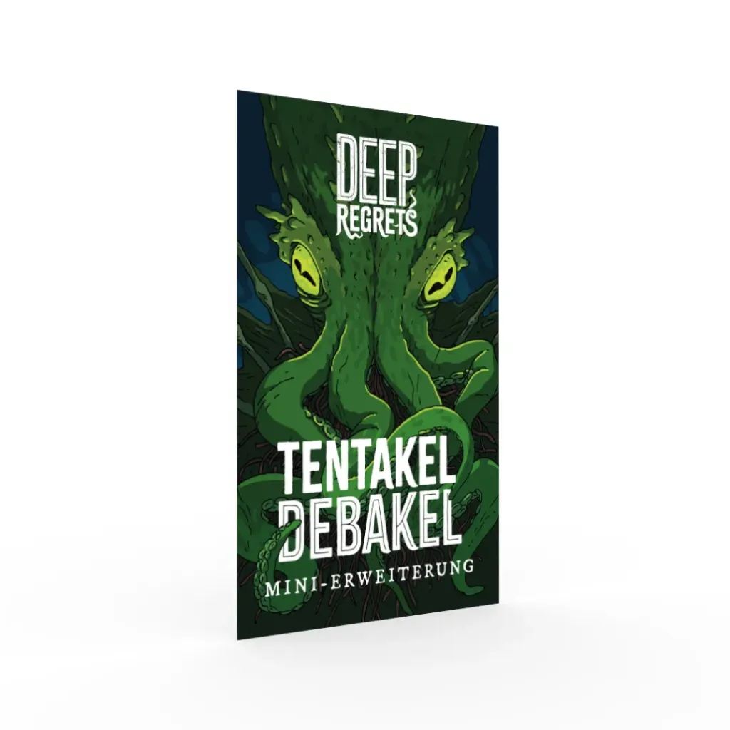 Deep Regrets | Tentakel Debakel - Erweiterung