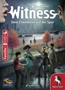 Witness – Dem Chamäleon auf der Spur