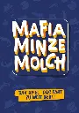 Mafia Minze Molch