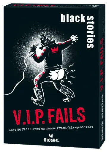 black stories – V.I.P. Fails