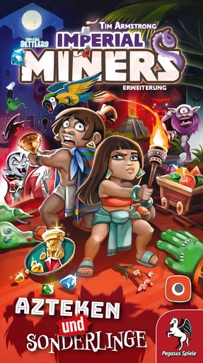 Imperial Miners: Azteken und Sonderlinge [Erweiterung]